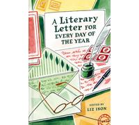 A Literary Letter for Every Day of the Year by Liz Ison [Hardback] NEUF