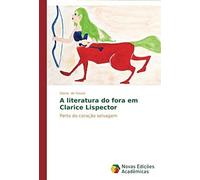 A Literatura Do Fora Em Clarice Lispector