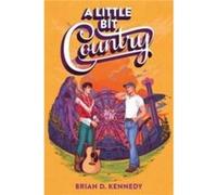 A Little Bit Country by Brian D. Kennedy Paperback Book Brian D. Kennedy (Auteur)