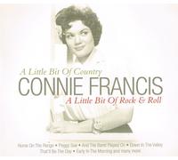 Francis,Connie - A Little Bit of Country, A Little Bit of Rock and Roll