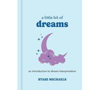 A Little Bit of Dreams by Stase Michaels Inconnu (Auteur)