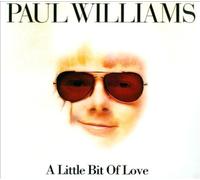 A Little Bit of Love [Digipak] by Paul Williams [CD] NEUF