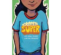 A Little Bit Super: With Small Powers Come Big Problems