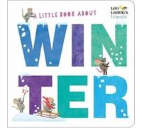A Little Book About Winter by Leo Lionni Leo Lionni (Auteur)