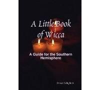 A Little Book Of Wicca