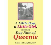 A Little Boy, A Little Girl, And Their Dog Named Queenie