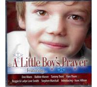 A Little Boy's Prayer - Your Christmas Favorites