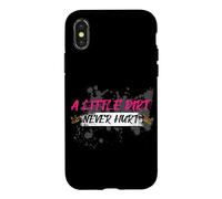 A Little Dirt Never Hurt Muddy Race Mud Run Coque pour iPhone X/XS