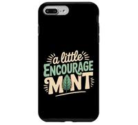 A Little Encourage Mint Positive Puns Motivation - Coque pour iPhone 7 Plus/8 Plus