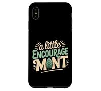 A Little Encourage Mint Positive Puns Motivation - Coque pour iPhone XS Max