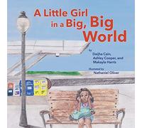 A Little Girl in a Big, Big World