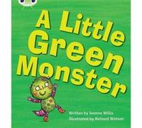 A Little Green Monster: Set 12 (Phonics Bug) - [Livre en VO] Jeanne Willis (Auteur)