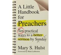 A Little Handbook For Preachers