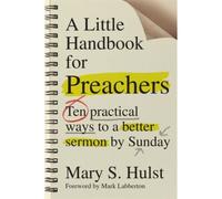 A Little Handbook For Preachers