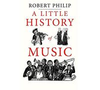 A Little History of Music