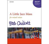 A little Jass Mass --- Chant(SATB)/Piano