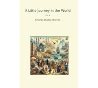 A Little Journey in the World