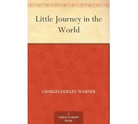 A Little Journey in the World
