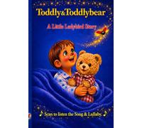 A Little Ladybird: Toddly & Toddlybear's Stories