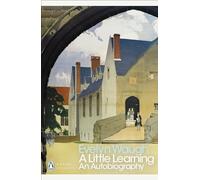 A Little Learning : The First Volume of an Autobiography – Penguin Books