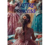 A little princess: Princess Dresses Coloring Book for Girls: A Magical Fashion Activity Book for Little Artists Ages 4-8