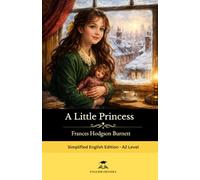 A Little Princess: Short Stories in English for Beginners: Read for pleasure at your level, expand your vocabulary and learn English the fun way!