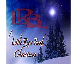 A Little River Band Christmas