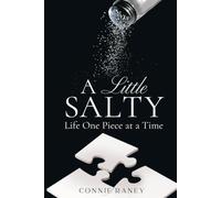 A Little Salty: Life One Piece at a Time