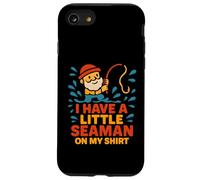 A Little Seaman Inappropriate Girls Trip Dirty Humour Women Coque pour iPhone SE (2020) / 7/8