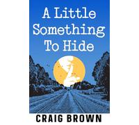 A Little Something To Hide