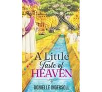 A Little Taste Of Heaven