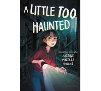 A Little Too Haunted - Justine Pucella Winans - Bloomsbury Children's Books - ebook (ePub) - Livre