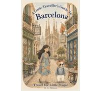 A Little Traveller's Guide To Barcelona