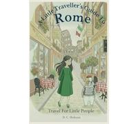 A Little Traveller's Guide To Rome
