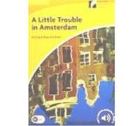 A Little Trouble In Amsterdam - MacAndrew, Richard Macandrew, Richard (Auteur)