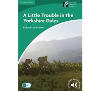 A Little Trouble in the Yorkshire Dales Level 3 Lower-intermediate