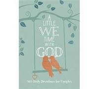 A Little We Time with God - Broadstreet Publishing Group LLC - BroadStreet Publishing - Livre en Anglais - Paperback Broadstreet Publishing Group LLCBroadstreet Publishing Group LLC (Auteur)