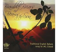 A. Lloyd L. - Bramble Briars & Beams of The Sun [Import]