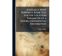 A Locally Most Powerful Rank Test for the Location Parameter of a Double Exponential Distribution