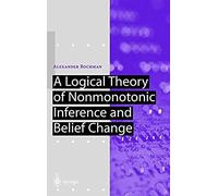 A Logical Theory Of Nonmonotonic Inference And Belief Change