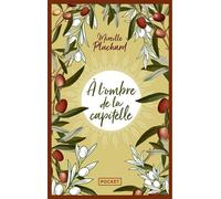 A l'ombre de la capitelle - Mireille Pluchard - Pocket - Poche - Roman