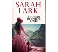 À l'ombre de l'arbre Kauri