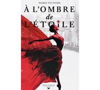 À l'Ombre de l'étoile