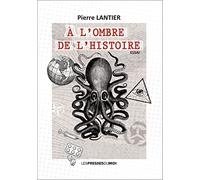 A l'ombre de l'Histoire