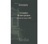 A l'ombre de mes propos Hubert Nyssen (Auteur)