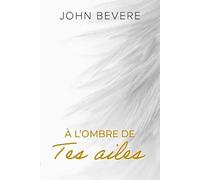 À l'ombre de tes ailes