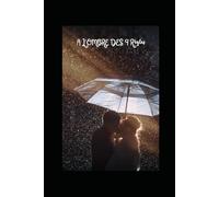 A l'ombre des 9 règles: Les règles pour aimer et être aimer