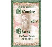 À l'ombre des Cèdres: 1285