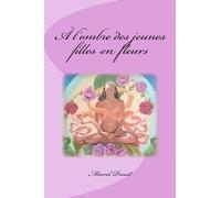 À l'ombre des jeunes filles en fleurs