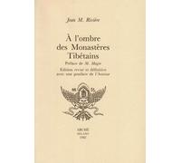 A l'ombre des monastères tibétains